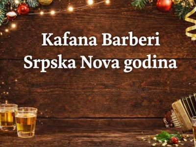 Kafana Barberi - Srpska Nova godina 2027 Kafana Barberi - Srpska Nova godina 2027