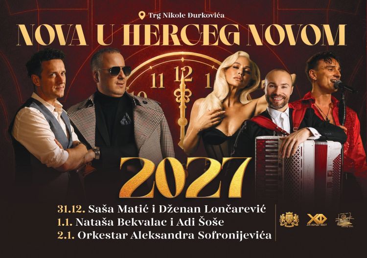 Doček Nove godine 2027. Herceg Novi - Saša Matić, Dženan Lončarević i Nataša Bekvalac